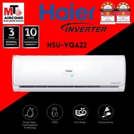 [MTO] HAIER INVERTER VXA|VQA|VQC UV COOL 1.0HP / 1.5HP / 2.0HP / 2.5HP R32 AIRCOND