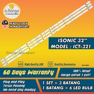 ICT-321 ISONIC 32" LED TV BACKLIGHT (LAMPU TV) ISONIC 32 INCH LED TV BACKLIGHT ICT321