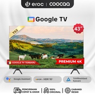 COOCAA 43 inch GOOGLE TV-4K UHD-Dolby Audio - Eye Care - HDR10 - Find Remote - I-43Y65 COOCAA-43 INC