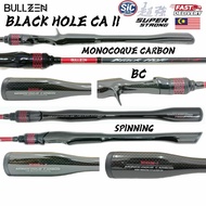 Bullzen Black Hole CA ll Rod Monocoque Carbon Bullzen Rod 6.3ft Rod Pancing