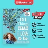 101 Things That I Love To Do Diary For Teen Girls - Paperback - English - 9781645212829