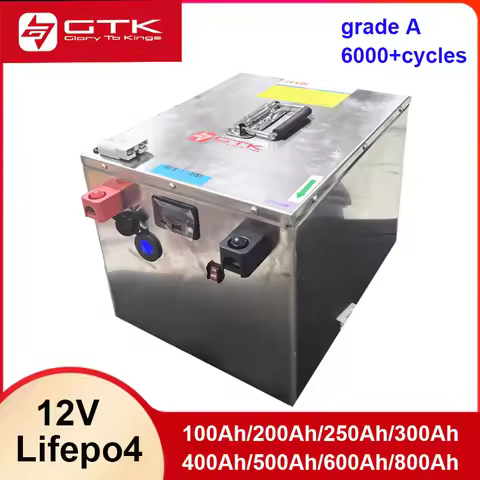 GTK 12V 100ah Lifepo4 Battery 12V 200Ah 250Ah 300Ah 350Ah 400Ah 500Ah 600Ah 800Ah Lifepo4 Battery fo