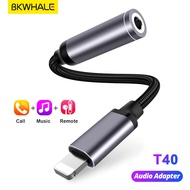 BKWHALE T40 Lightning to 3.5mm AUX อะแดปเตอร์หูฟัง หูฟัง Audio Jack Adapter สำหรับ iPhone 14 13 12 11 Pro Max 6 7 8 X XS XR XsMax