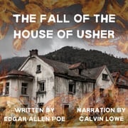 Fall of the House of Usher, The Edgar Allen Poe