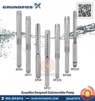 Grundfos ปั๊มน้ำบาดาล สแตนเลส รุ่น SP17 - 20 Rp2.5" 3x380 V. 11.0kW