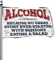 gaeruite College Room Flags Because No Great Story Ever Started With Someone Eating A Salad Flag Fla