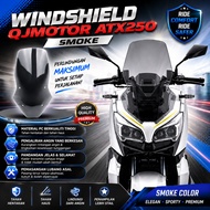 NEW WINDSCREENS QJMOTOR ATX250 SMOKE NEW ARRIVAL ACCESSORIES MOTORCYCLE