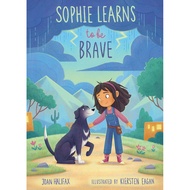 [100% Original Books] - Sophie Learns to Be Brave by Joan Halifax (US edition, hardcover)