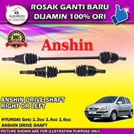 Hyundai Getz 1.3 1.4 1.6  Accent 1999-2005 1.5 Auto ANSHIN JAPAN Drive Shaft