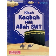 BUKU CERITA AGAMA : SIRI CERITA SESUDAH ISYAK : KISAH KAABAH MILIK ALLAH
