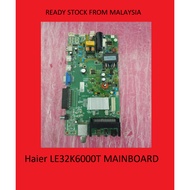 Haier LE32K6000T MAINBOARD (T)