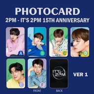 PC-1378, Unofficial Photocard 2PM IT'S 2PM - 15TH Anniversary 2 sisi