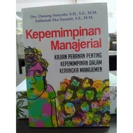 Managerial Leadership - Drs Danang Sunyoto SE MMSH