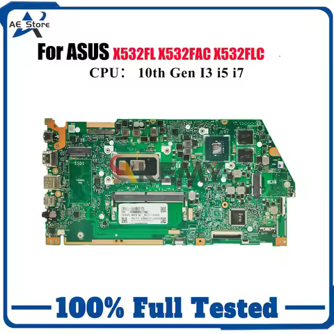 X532FL Laptop Motherboard For ASUS X532FLC X532FAC S532F S531F X532F K531F V531F V532F S5500F K532F 