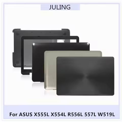 For ASUS X555L K555L A555L X554L R556L 557L W519L Laptop LCD Back Top Cover/Front Bezel/Housing Bott