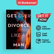 Get Over Divorce Like A Man - Paperback - English - 9783986564995