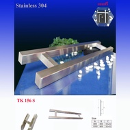 TK 156S มือจับประตูกระจก Stainless Steel 304 ประตู มือจับห้องน้ำ ประตูไม้ ประตูอลูมิเนียม เงา แฮไลน์ ดำ