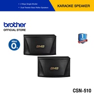 BMB CSN-510 Karaoke Speaker ลำโพงแบบ 2 ทาง ขนาดดอกลำโพงหลักขนาด 10 นิ้ว กำลังขับ Rating Input 225 วัตต์ รับกำลังสูงสุด Max Input 450 วัตต์, ความต้านทาน 8 โอห์ม