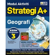 MODUL AKTIVITI STRATEGI A+ GEOGRAFI TINGKATAN 3 KSSM