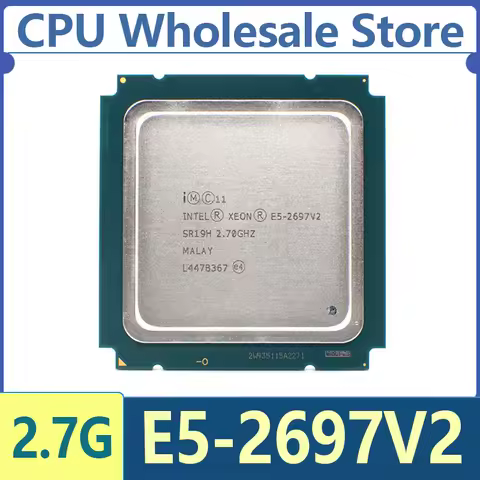Intel Used Xeon E5-2697v2 E5 2697v2 E5 2697 v2 2.7 GHz 30M 130W CPU LGA 2011