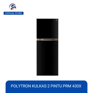 Polytron PRM 430X Kulkas 2 Pintu Kapasitas 300 Liter