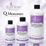 Ezflow Q Monomer Size 4oz./ 7.6oz./ 15.2 oz. Imported From America