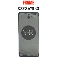 OPPO A78 4G LCD FRAME