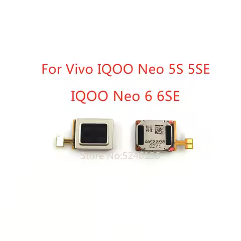 1pcs Earpiece Speaker Flex Cable For Vivo IQOO Neo 5S Vivo IQOO Neo 5SE Vivo IQOO Neo 6 Vivo IQOO Ne