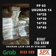 PP Plastic PP plastic/ Width 14 Thickness 03 sizes 14x25, 14x30, 14x35, 14x45 Plastic Bag/ Transpare