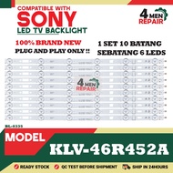 KLV-46R452A COMPATIBLE WITH SONY 46 INCH LED TV BACKLIGHT ( LAMPU TV ) KLV-46R452 46" BACKLIGHT TV