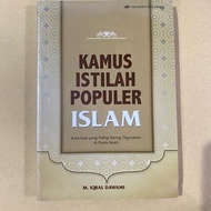 POPULAR ISLAMIC DICTIONARY / m iqbal dawami erlangga/