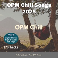 OPM CHILL SONGS 2025 170Tracks 128kbps Mp3 music CD