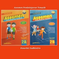 Assessment book 2A, 2B class 2 SD/MI revised K13 edition. Yudhistira Publisher