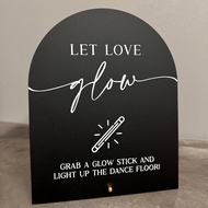 [2d Flat] Acrylic Signs That Let , Glow Stick Wedding Signs, Dance Floor Glow Stick Signs, Catch The