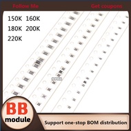 100PCS 0603 0805 1206 Chip Resistor 150K 160K 180K 200K 220K Omega 1%