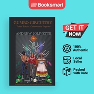 Gumbo Circuitry - Paperback - English - 9781928708155