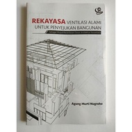 Buku Arsitektur Rekayasa Ventilasi Alami Untuk Penyejukan Bangunan