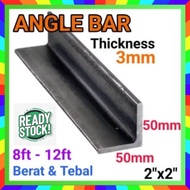 50mmx50mm (2"x2")Angle Bar Besi Tebal 3mm 8feet-12feet