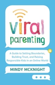 Viral Parenting Mindy McKnight