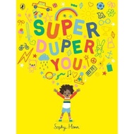 Super Duper You by Sophy Henn (UK edition, paperback)