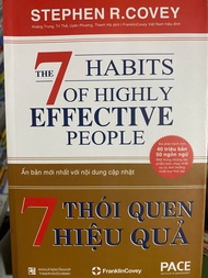 7 Thói Quen Hiệu Quả (The 7 Habits Of Highly Effective People) - Stephen R. Covey - PACE Books