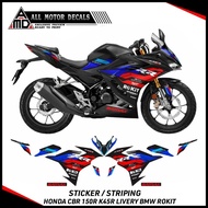 HONDA CBR 150R NEW K45R LIVERY STRIPING ROKITbmw CBR150R K45R STICKER/ 2021, 2022, 2023, 2024, 2025 