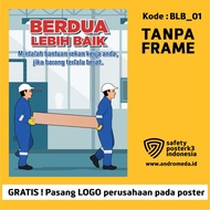 Safety Poster K3: Ergonomi to Lift Calm Your Work Help If the Goods Too Heavy Construction Warehouse
