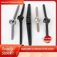 🔥Suitable for Hisense LCD TV base bracket 32/40/48/49/50/55/58/60/65 inch foot support TV base brack