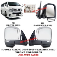 J01S02 TOYOTA KDH200 2014-2019 YEAR HIGH SPEC CHROME SIDE MIRROR SET WITH LED SIGNAL +CERMIN SISI CH