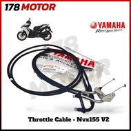 ORIGINAL YAMAHA NVX 155 V2 NVX V2 THROTTLE CABLE MINYAH CABLE THROTTLE CABLE NVX155 V2 BBP-F6301-01