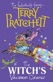 The Witch's Vacuum Cleaner Terry Pratchett