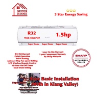 Sharp Aircond R32 1.5hp eco Non-Inverter AHA12WCD &amp; AUA12WCD Sharp 1.5hp Non Inverter Aircond R32 Air Conditioner + Basic Installation Services (Only with in Klang Valley)