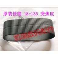 Suitable for Canon 18-135 IS 18-135 18-55 STM Lens Zoom Ring Rubber Brand New Original