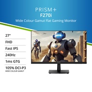 PRISM+ F270i | 27" Fast IPS 240Hz 1ms GTG Gaming Monitor [1920 x 1080]